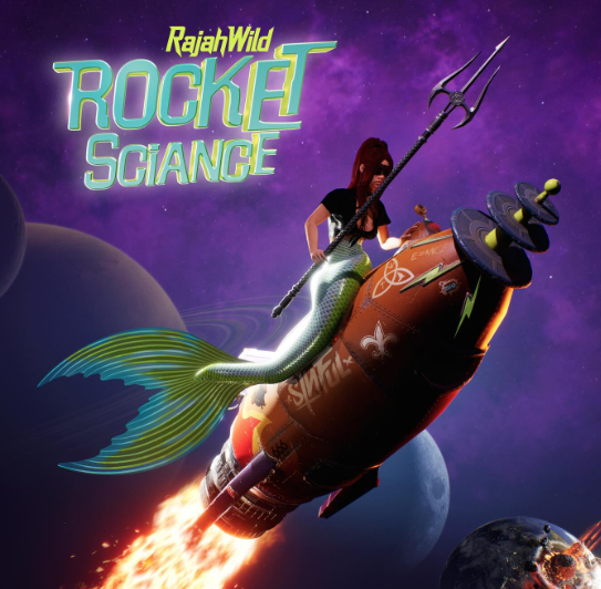Rajah Wild Releases Rocket Sciance